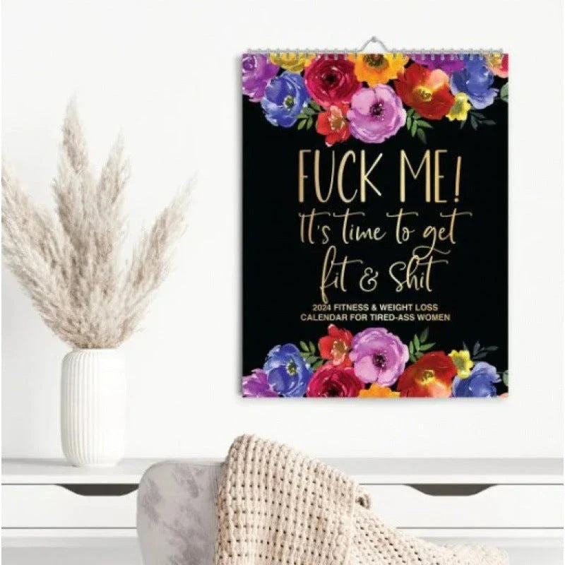 2024 Wall Calendar for Busy, Tired-Ass Women with Coil Binding, Monthly and Weekly Layouts, Meal Planner, and Humor-Filled Content
