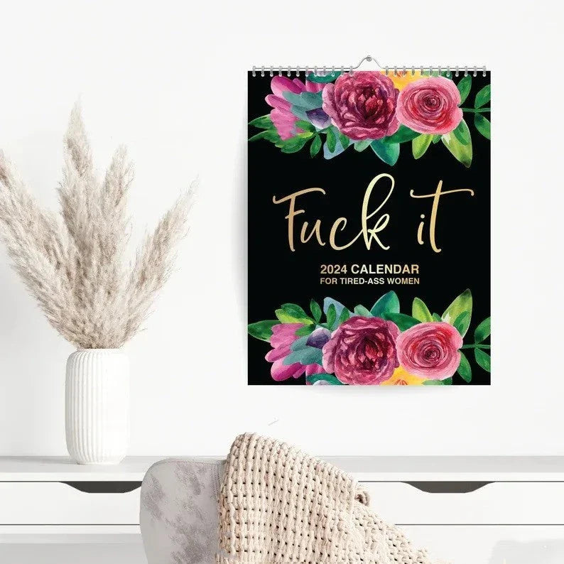 2024 Wall Calendar for Busy, Tired-Ass Women with Coil Binding, Monthly and Weekly Layouts, Meal Planner, and Humor-Filled Content