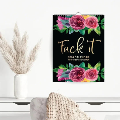 2024 Wall Calendar for Busy, Tired-Ass Women with Coil Binding, Monthly and Weekly Layouts, Meal Planner, and Humor-Filled Content